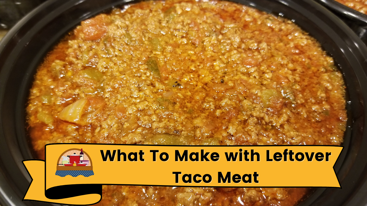 what to make with leftover taco meat